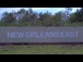 The East New Orleans East Driving Tour 4 Chef Menteur Hwy