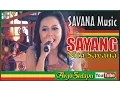 Download Lagu Koplo Reggae SAYANG Nita Lovers Savana Indonesia