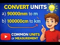 Converting from Millimeters to Meters and from Centimeters to Kilometers