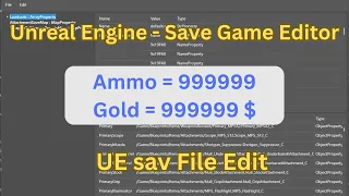 Unreal Engine Save Game Editor UE SAV File Edit