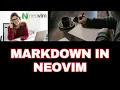 How to write markdown files in Neovim Tips and Tricks