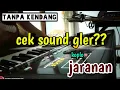 Download Lagu CEK SOUND TANPA KENDANG - cinta dan dilema | audio gler??