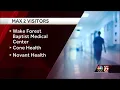 Wake Forest Baptist Medical Center implementing stronger visitor restrictions amid coronavirus ou