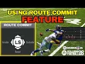 The Route Commit Feature in Madden and College 26 - Part I