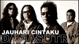 Download DAMASUTRA - JAUHARI CINTAKU MP3