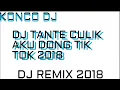 Lagu DJ GOMEZ LX TANTE CULIK AKU DONG