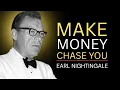 Lagu 6 Steps Money Will Chase You | Earl Nightingale | Audio Recording
