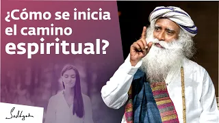  c mo empezar a ser espiritual sadhguru
