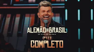 Alemão do Forró - ALEMÃO DO BRASIL -  EP 1 E 2 COMPLETO