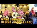 Download Lagu SONGKOK MERENG (INANG) cover by ROJER KAJOL ft ORKES MELAYU ROJER (OMR).