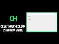 Creating JCheckBox using Java Swing