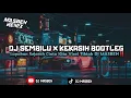 Download Lagu DJ SEMBILU X KEKASIH LUPAKAN SEJARAH CINTA KITA YANG VIRAL DI TIKTOK MASBEH 2023 (BOOTLEG) !!!!!