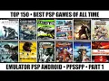 Top 150 Best PSP Games Of All Time Best PSP Games Emulator PSP Android Part 1