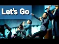 Download Lagu Let's Go (Planetshakers) /워십하우스 Worship House / Korean Worship