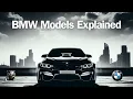 BMW Full Model Names And Meanings Explained