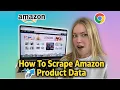 How to Scrape Amazon Product Data SUPER EASY