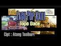 Lagu LAGU KAILI || TOPO DADE Cipt : Atang Tasiburi ( Music Studio)