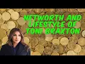Networth And Lifestyle Of Toni Braxton