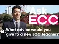 Ask ECC - What advice would you give to a new ECC teacher