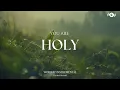 Download Lagu YOU ARE HOLY - Soaking worship instrumental | Prayer and Devotional