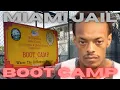 MIAMI-DADE COUNTY JAIL BOOT CAMP THE WORST BOOT CAMP EVER ALTERNATIVE TO PRISON Episode 202