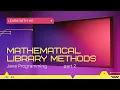 Mathematical Library Method of Java Programming Part 2