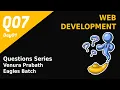 Day 1 Question 7 Web Development Question Series