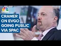 Jim Cramer on charging network provider EVgo going public through a SPAC