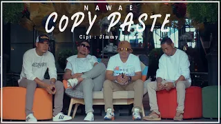 Download NAWAE - COPY PASTE (Official MV) MP3