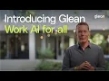 Introducing Glean Work AI for all