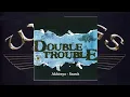 Download Lagu Akhirnya - Search (From Double Trouble Official Audio)