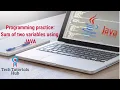 Programming Practice Sum of two variables using JAVA