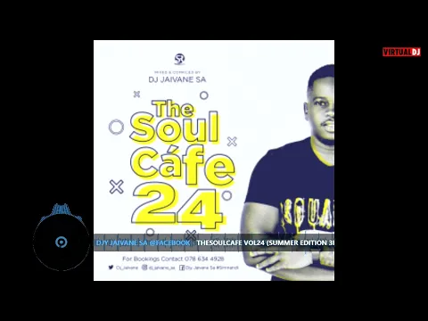 Download MP3 TheSoulCafe Vol 24 Summer Edition 3Hours Mixed By Dj Jaivane
