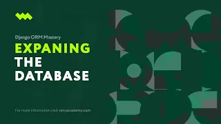 Expanding the Database Design Django ORM Model Essentials