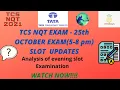 TCS nqt 2021 25th october exam analysis 5-8 pm Shift