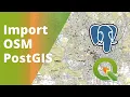 Import OSM to PostGIS and load in QGIS