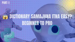 Dictionary in Python Made Easy part-1 Hindi