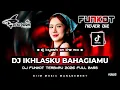 Lagu DJ Kiyoshi™ - DJ BEST FUNKOT‼️|| DJ TUHAN SIAPAPUN DIA YANG AKAN MENDAMPINGINYA (IKHLASKU BAHAGIAMU)