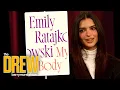 Emily Ratajkowski on Her My Body Memoir and Why She Prayed to Be Beautiful as a Child