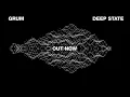 Grum - Deep State | Full Album