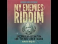 Download Lagu My Enemies Riddim Mix (Tribute to Yabby You)(Full)Feat. Lutan Fyah(Conquering Rec.) (February 2017)