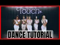 KATSEYE - Touch Dance Practice Mirrored Tutorial SLOWED