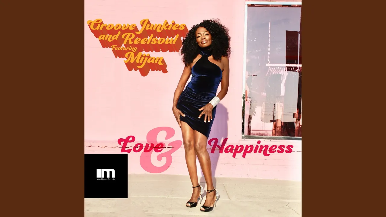 Love & Happiness (Groove n' Soul Retro Radio Mix)