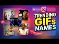 Trending Instagram GIF Names 2026 Find Viral Instagram GIF Memes Name