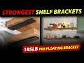 185LB HEAVY DUTY SHELF BRACKETS The ULTIMATE INSTALL Guide