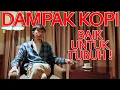 Lagu #kenaltirta : KOPI BAIK UNTUK TUBUH ?
