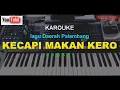 Download Lagu Kecapi makanan kero