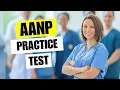AANP Practice Test 2026 American Association Nurse Practitioners Certification Questions Answers