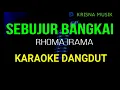 Download Lagu SEBUJUR BANGKAI KARAOKE DANGDUT ORIGINAL HD AUDIO