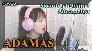 Download LiSA - ADAMAS (Sword Art Online : Alicization OP) COVER by Nanaru (난하루)｜소드 아트 온라인 앨리시제이션 MP3